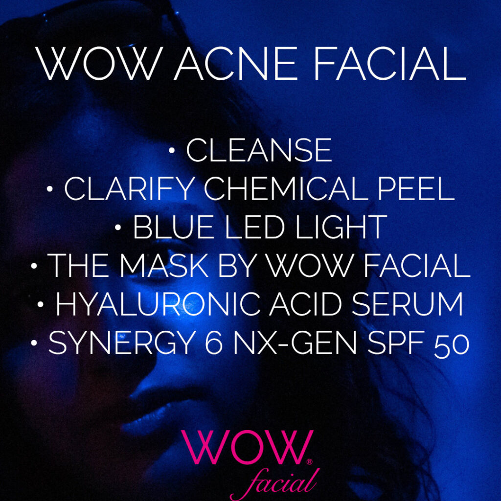 WOW ACNE FACIAL 1